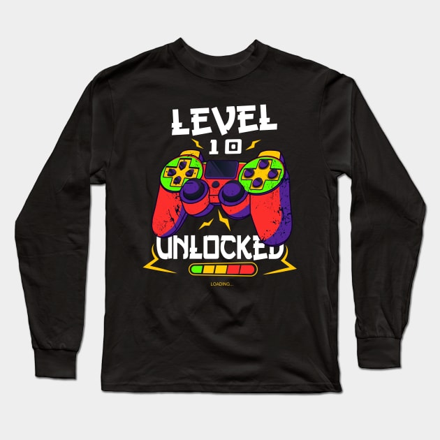 level 10 unlocked birhday gift Long Sleeve T-Shirt by hadlamcom